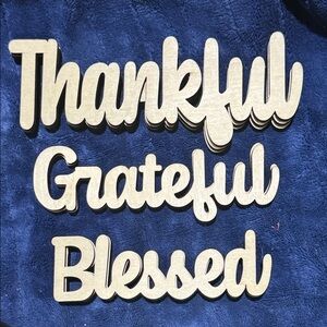 Wooden Script Word Set - Thankful Grateful Blessed in Natural Wood